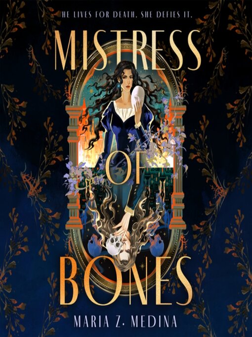 Title details for Mistress of Bones by Maria Z. Medina - Available